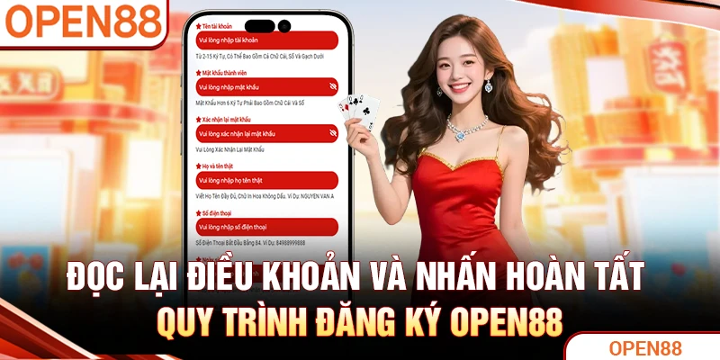 Đọc lại điều khoản và nhấn hoàn tất quy trình đăng ký OPEN88