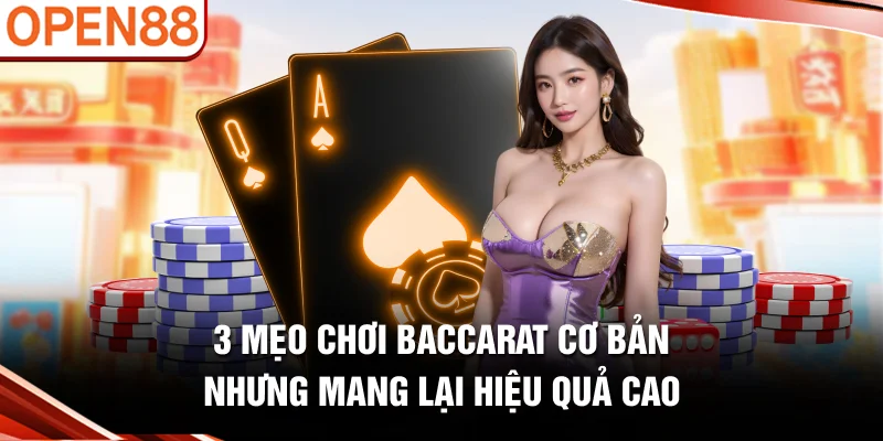 Mẹo Chơi Baccarat